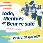 Logo of the podcast Iode, Menhirs et Beurre salé Podcast Iode, Menhirs et Beurre salé