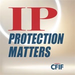 Logo of the podcast IP Protection Matters Podcast IP Protection Matters