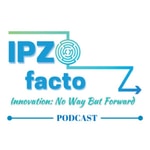 IPZO facto, Innovation: No Way But Forward! IPZO facto, Innovation: No Way But Forward!