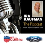 Logo of the podcast Ira Kaufman Podcast -- Bucs & More