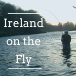 Logo of the podcast Ireland on the Fly - the people & places of fly fishing in Ireland Logo of the podcast Ireland on the Fly - the people & places of fly fishing in Ireland
