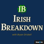 Logo of the podcast Irish Breakdown
