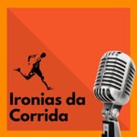 Logo of the podcast Ironias da Corrida Podcast Ironias da Corrida