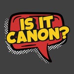 Logo of the podcast Is It Canon? Podcast Podcast Is It Canon? Podcast