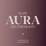 Is My Aura On Straight? Is My Aura On Straight?