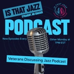 Logo of the podcast Is That Jazz, Straight, No Chaser Podcast Is That Jazz, Straight, No Chaser