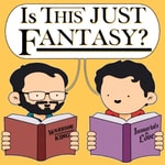 Podcast Is This Just Fantasy?