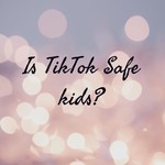 Logo of the podcast Is TikTok Safe For Kids? Podcast Is TikTok Safe For Kids?