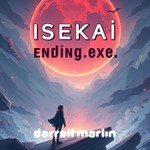 Podcast Isekai Ending.exe