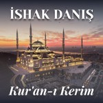 Logo of the podcast İshak Danış — Kur'an-ı Kerim Mukabele Podcast İshak Danış — Kur'an-ı Kerim Mukabele