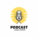 Logo of the podcast Ishq-e-Karimi Podcasts: The Light of Ismailism Podcast Ishq-e-Karimi Podcasts: The Light of Ismailism