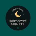 Logo of the podcast Islam With Kaiju (Français) Podcast Islam With Kaiju (Français)