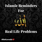 Logo of the podcast Islamic Reminders For Real Life Problems Podcast Islamic Reminders For Real Life Problems
