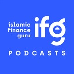 IslamicFinanceGuru Podcasts Podcast IslamicFinanceGuru Podcasts