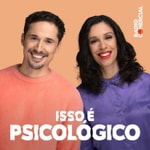 Logo of the podcast Isso é Psicológico Podcast Isso é Psicológico