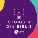 Logo of the podcast Istorisiri din Biblie Podcast Istorisiri din Biblie