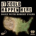 Logo of the podcast It Could Happen Here Logo of the podcast It Could Happen Here