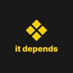 Logo of the podcast It Depends Podcast It Depends