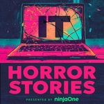 Podcast IT Horror Stories