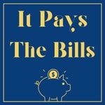 Logo of the podcast It Pays the Bills Podcast It Pays the Bills