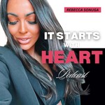 It Starts With Heart Podcast It Starts With Heart