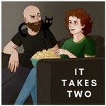 It Takes Two Podcast It Takes Two