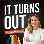 It Turns Out Podcast It Turns Out