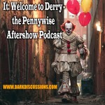 Logo of the podcast It: Welcome To Derry - The Pennywise Aftershow Podcast Podcast It: Welcome To Derry - The Pennywise Aftershow Podcast