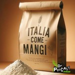 Logo of the podcast Italia Come Mangi Podcast Italia Come Mangi