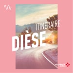 Podcast Itinéraire dièse