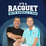 Logo of the podcast It’s a Racquet with Randall & Sam Podcast It’s a Racquet with Randall & Sam