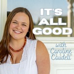 Logo of the podcast It's All Good Podcast It's All Good
