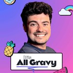 Logo of the podcast It's All Gravy Podcast It's All Gravy