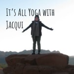 Logo of the podcast It's All Yoga with Jacqui Podcast It's All Yoga with Jacqui