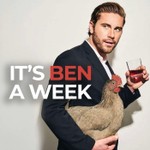 It's Ben a Week Podcast It's Ben a Week