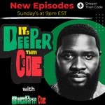 Logo of the podcast It's Deeper Than Code with Big Poppa Code Logo of the podcast It's Deeper Than Code with Big Poppa Code