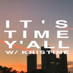 Logo of the podcast it's time y'all Podcast it's time y'all