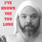 Logo of the podcast I'VE KNOWN YOU TOO LONG Podcast I'VE KNOWN YOU TOO LONG