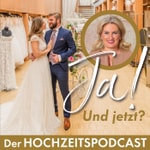 Logo of the podcast Ja! Und jetzt? - Der Hochzeitspodcast Podcast Ja! Und jetzt? - Der Hochzeitspodcast