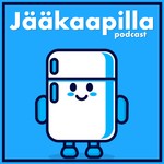 Jääkaapilla Podcast Jääkaapilla