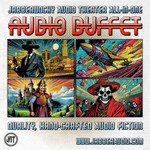 Jabberwocky Audio Theater All-in-One Audio Buffet Podcast Jabberwocky Audio Theater All-in-One Audio Buffet