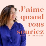 Logo of the podcast J'aime quand vous souriez Podcast J'aime quand vous souriez