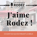 Logo of the podcast J'AIME RODEZ !
Le podcast révélateur de talents Podcast J'AIME RODEZ !
Le podcast révélateur de talents