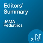 Logo of the podcast JAMA Pediatrics Editors' Summary Podcast JAMA Pediatrics Editors' Summary