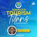 Logo of the podcast Jamaica's Tourism Titans Podcast Jamaica's Tourism Titans