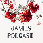 Logo of the podcast Jamies Podcast Podcast Jamies Podcast