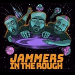 Logo of the podcast Jammers In The Rough Podcast Jammers In The Rough
