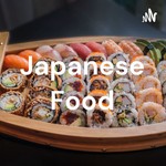 Podcast Japanese Food