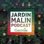 Logo of the podcast JARDIN MALIN by Germie Podcast JARDIN MALIN by Germie