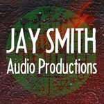 Jay Smith Audio Productions Podcast Jay Smith Audio Productions